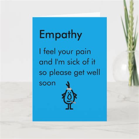 Empathy A Funny Get Well Poem Card Zazzle