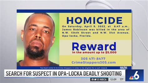 Search For Suspect In Opa Locka Deadly Shooting Nbc 6 South Florida