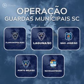 Operação Guardas Municipais SC