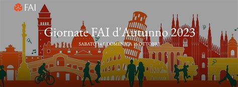 Giornata Fai D Autunno Sabato 14 E Domenica 15 Ottobre Tornano Le