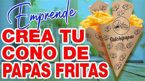 Cómo Hacer Conos para Papas Fritas Personalizados Tutorial DIY y