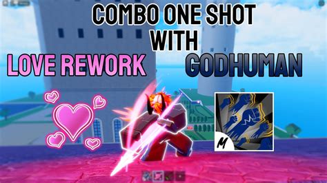 Combo One Shot With Love Awakening And Godhuman Blox Fruits YouTube