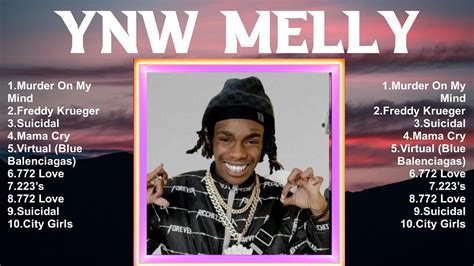 YNW Melly Full Album 2024 Top 10 Best Songs Greatest Hits YouTube