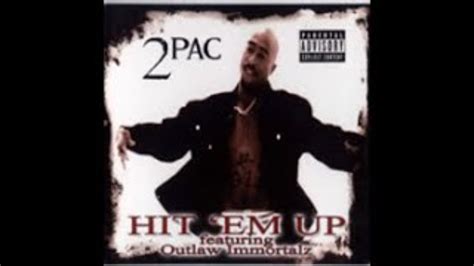 Pac Hit Em Up Feat The Outlawz Youtube