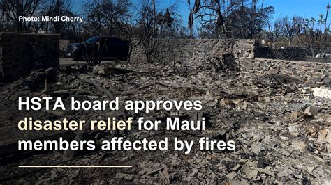 HSTA board approves disaster relief for Maui members affected by fires ...