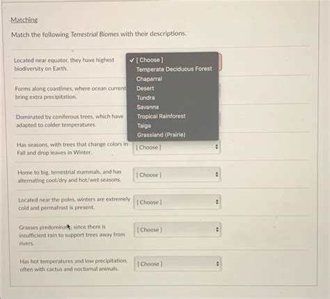 Solved Matching Match The Following Terrestrial Biomes With