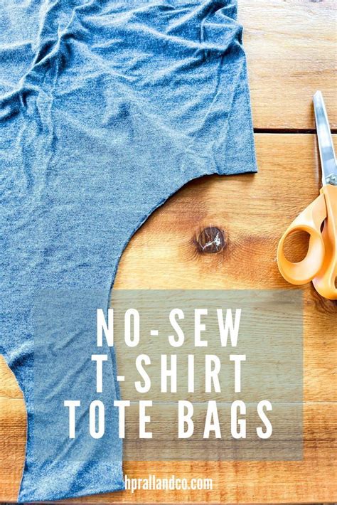 No Sew T Shirt Tote Bags Diy Hilary Prall In 2024 Diy Bags No Sew