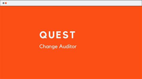 Quest Change Auditor Youtube