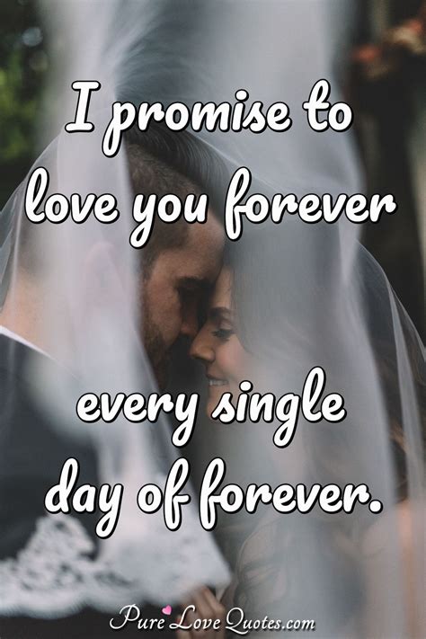 30 Promise To Love You Quotes Forever Purelovequotes