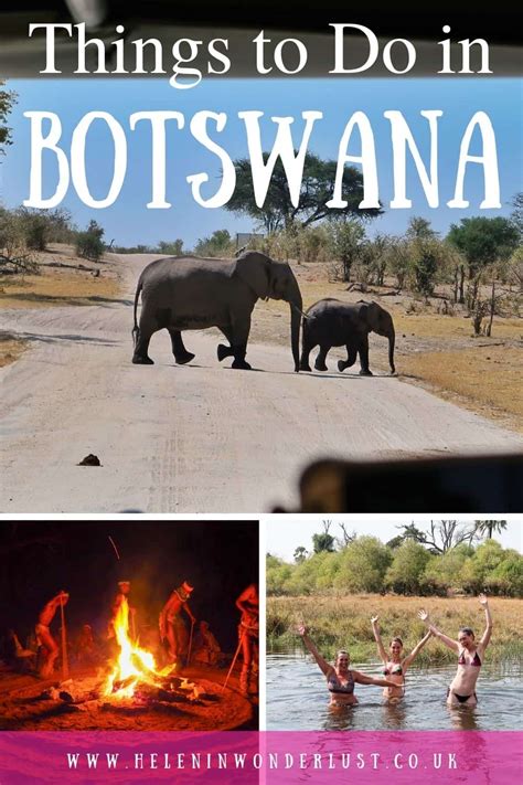 21 Amazing Things To Do In Botswana Helen In Wonderlust