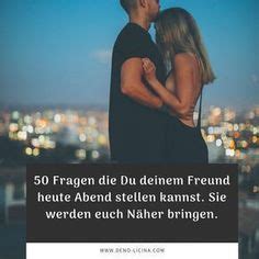 26 Love Ideen Beziehung Fragen Zum Kennenlernen Liebe Und Lust