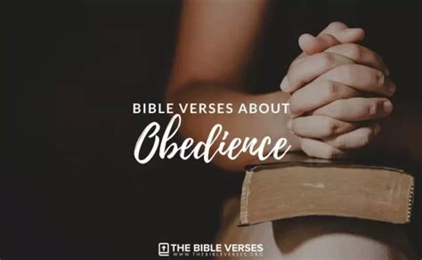 25 Bible Verses about Obedience to God - Scripture Quotes