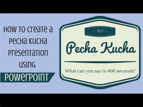 Pecha Kucha Template Powerpoint