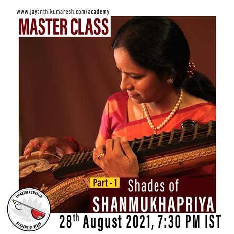 Jayanthi Kumaresh Academy Of Veena | Shades of Shanmukhapriya - Part 1 ...