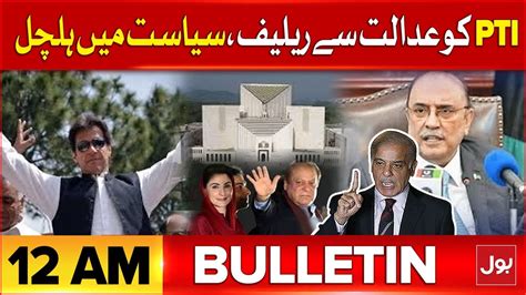 PTI Win Reserved Seats Case BOL News Bulletin At 12 AM Imran Khan