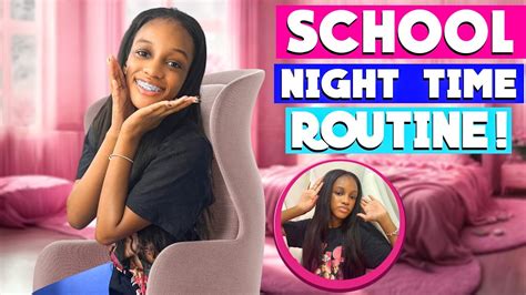 My Updated After School Night Time Routine Youtube