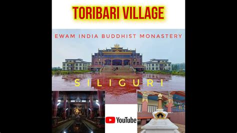 Ewam India Buddhist Monastery II Toribari Village II YTV 11