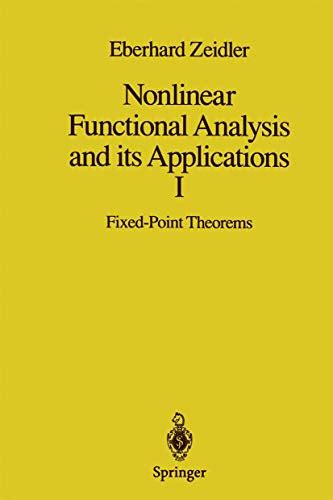 Nonlinear Functional Analysis And Its Applications I Fixed Point