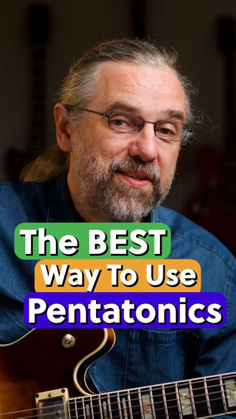 The Best Way To Use Pentatonic Scales Music Theory Guitar Good