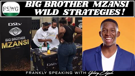 BIG BROTHER MZANSI 2022 BBMZANSI 2022 POPULAR STRATEGIES TO EXPECT 4RM