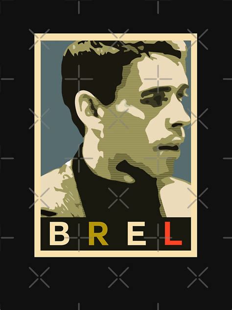 "Jacques Brel" T-shirt by SUCHDESIGN | Redbubble