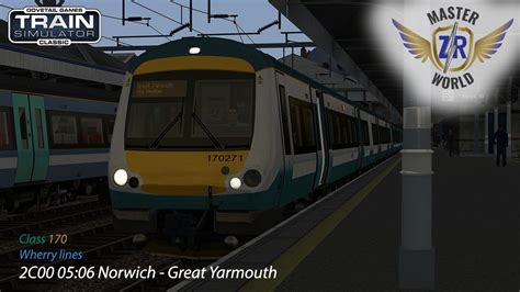 2c00 05 06 Norwich Great Yarmouth Wherry Lines Class 170 Train Simulator Classic Youtube