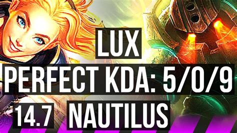 LUX Ezreal Vs NAUTILUS Jinx SUP 5 0 9 Rank 7 Lux 500 Games