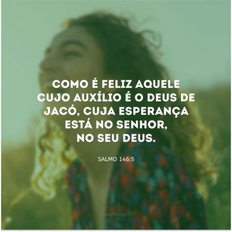 30 Frases De Salmos De Esperança Para Confiar No Melhor Do Senhor