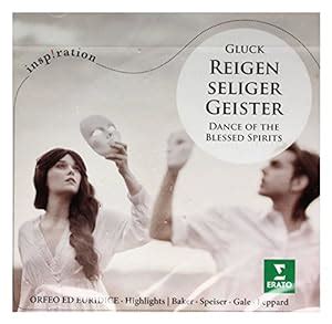 Reigen Seliger Geister Orfeo Ed Euridice Hl Baker Janet Speiser