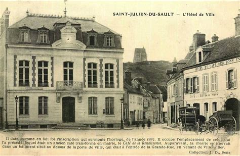 Photos Et Carte Postales Anciennes De Saint Julien Du Sault Mairie De