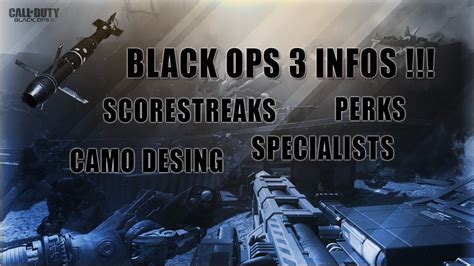 Call Of Duty Black Ops 3 All Scorestreaks Specialists And Perks Youtube