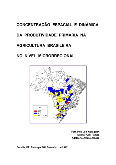 Pdf Concentração Espacial E Dinâmica Da Produtividade Primária Na Agricultura Brasileira No