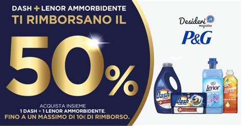 Acquista Almeno Prodotti Dash E Lenor E Ricevi Il Cashback Del