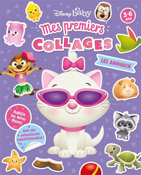 DISNEY BABY Mes Premiers Collages Les Animaux Hachette Fr