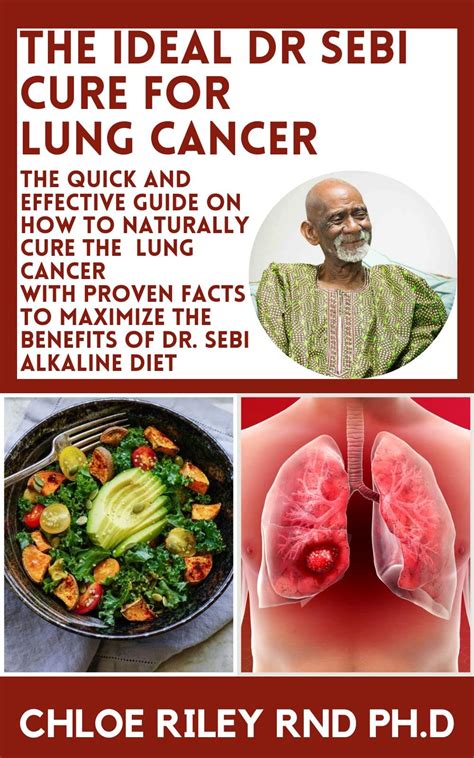 The Ideal Dr Sebi Cure For Lung Cancer The Quick And Effective Guide