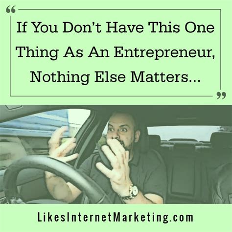 Entrepreneurial Mindset: If You Don't Have This, Nothing Else Matters