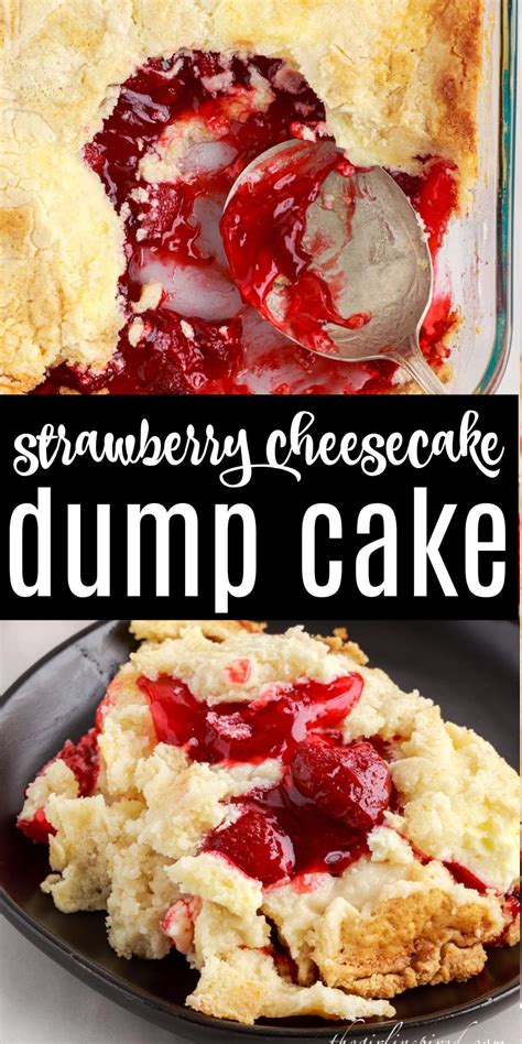 Strawberry Cheesecake Dump Cake Girl Inspired