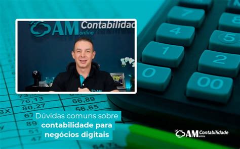 Contabilidade para negócios digitais entenda a importância