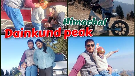 2 Km Ka SafarDainkund Vlogs Dainkund Peak Himachal Pradesh Vlogs