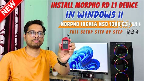 New Morpho Rd L1 Device Install In Windows 11 Full Process Morpho