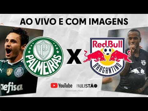 JOGO COMPLETO PALMEIRAS X RED BULL BRAGANTINO SEMIFINAL PAULISTÃO 2022