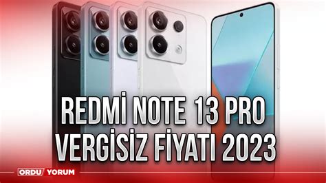 Redmi Note Pro Vergisiz Fiyat Ordu Yorum