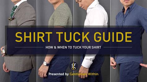 How To Tuck In A Shirt And Keep It Tucked Visual Shirt Tuck Guide