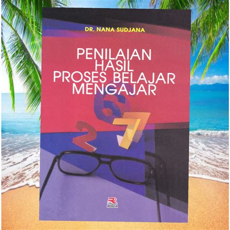 Jual Penilaian Hasil Proses Belajar Mengajar Shopee Indonesia