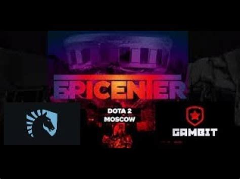 W33 PROVE THE CLASS TEAM LIQUID VS GAMBIT ESPORT EPICENTER