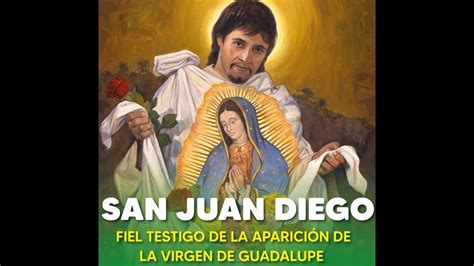 Misa De San Juan Diego Cuauhtlatoatzin Youtube