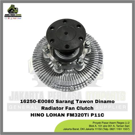 Jual 16250 E0080 SARANG TAWON DINAMO RADIATOR FAN CLUTCH HINO FM320Ti