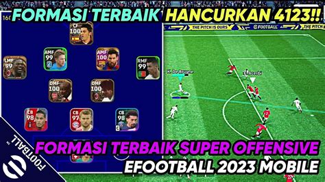 Formasi Meta Hancurkan Formasi Terbaik Super Offensive