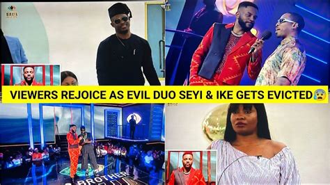 Crazy Duo Seyi Ike Get Evicted Bbnaija St Ever Quadruple Eviction