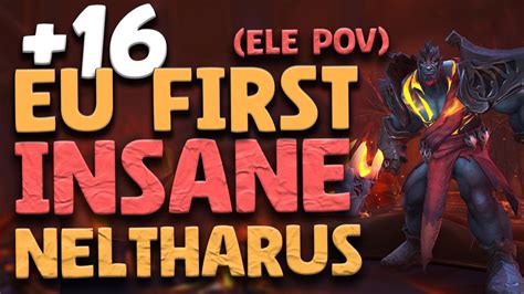 Europe First Neltharus Ele Pov Dragonflight Youtube